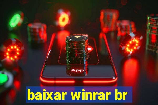 baixar winrar br