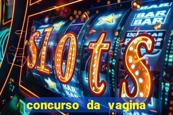 concurso da vagina mais bonita do brasil
