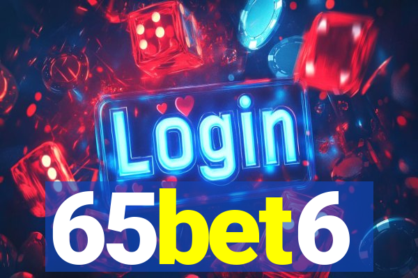 65bet6