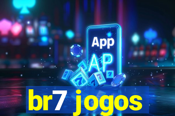 br7 jogos