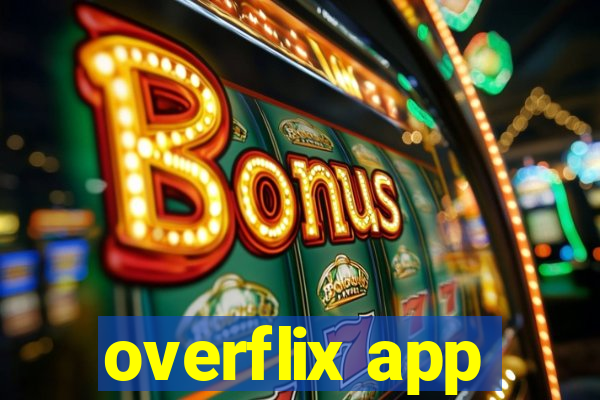 overflix app