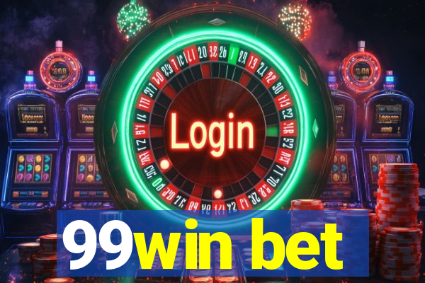 99win bet