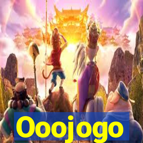 Ooojogo