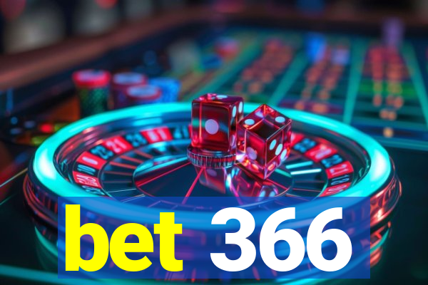 bet 366