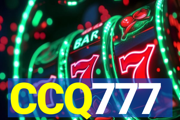 CCQ777