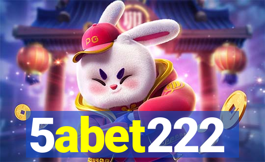 5abet222