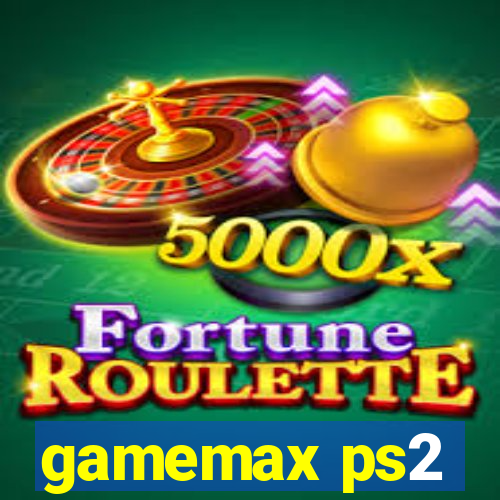 gamemax ps2