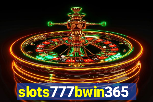 slots777bwin365