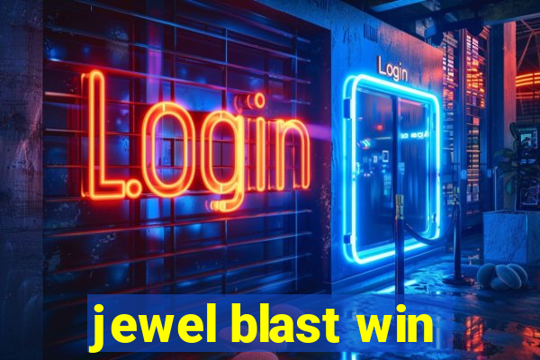 jewel blast win