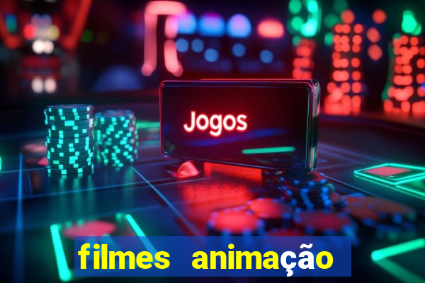 filmes animação completos dublados