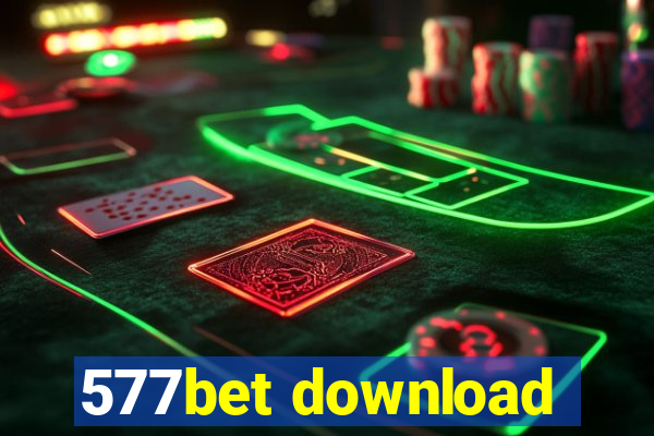 577bet download