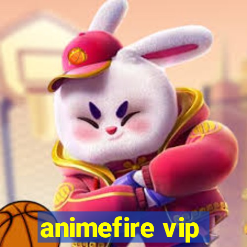 animefire vip