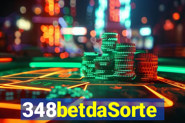 348betdaSorte