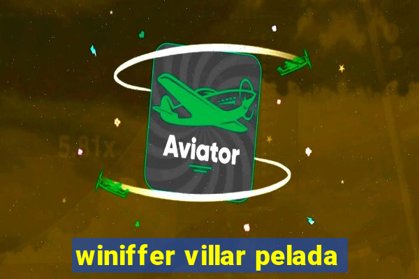 winiffer villar pelada