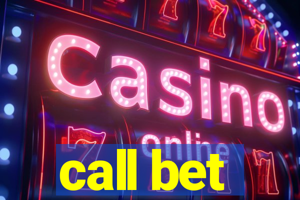 call bet