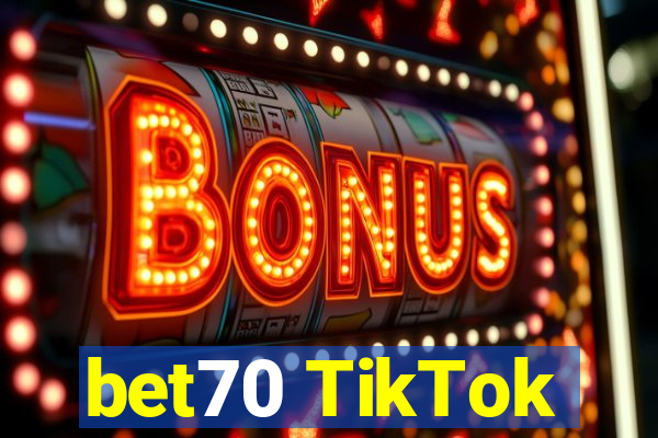 bet70 TikTok