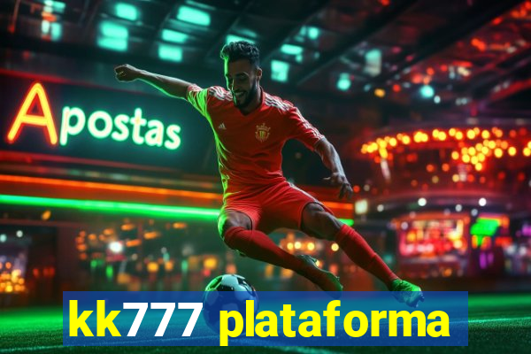 kk777 plataforma