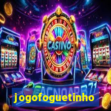 jogofoguetinho