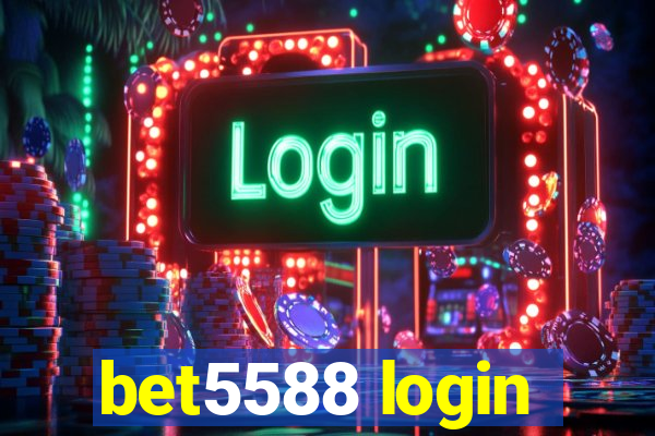 bet5588 login