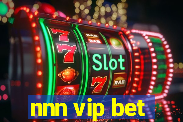 nnn vip bet