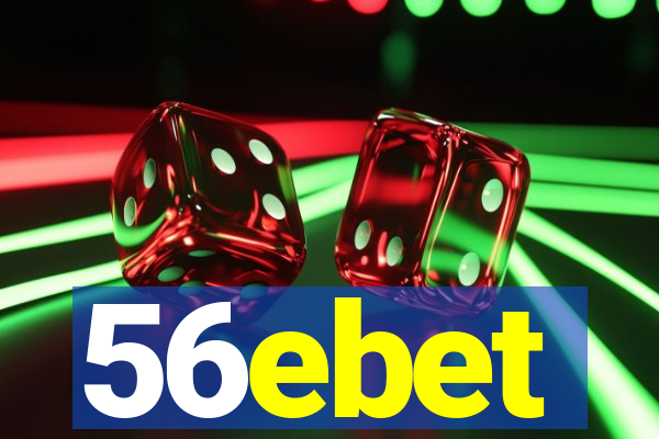 56ebet