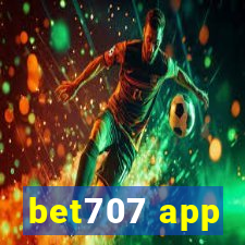 bet707 app
