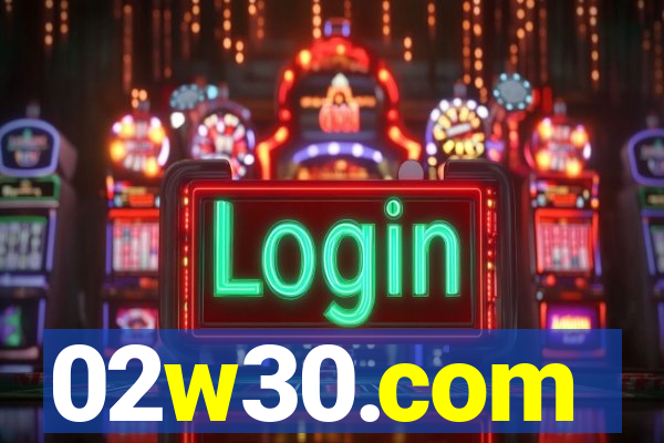 02w30.com