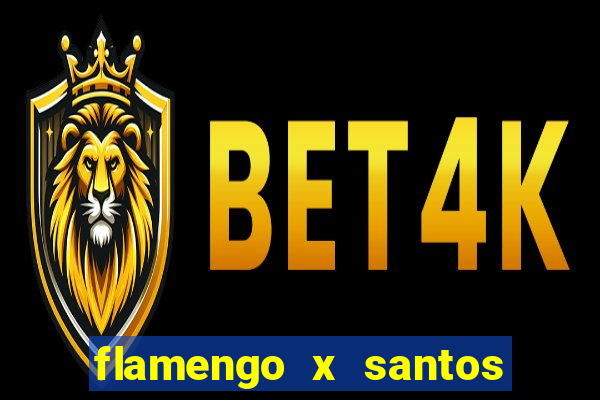 flamengo x santos 2011 jogo completo