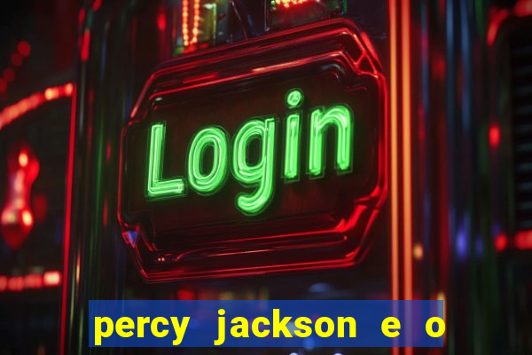 percy jackson e o mar de monstros filme drive
