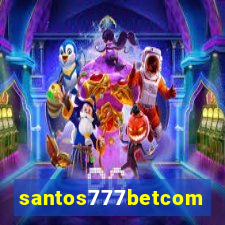 santos777betcom