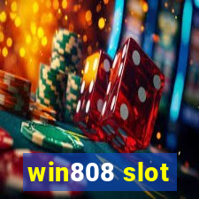 win808 slot
