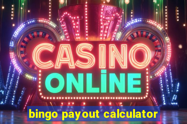 bingo payout calculator