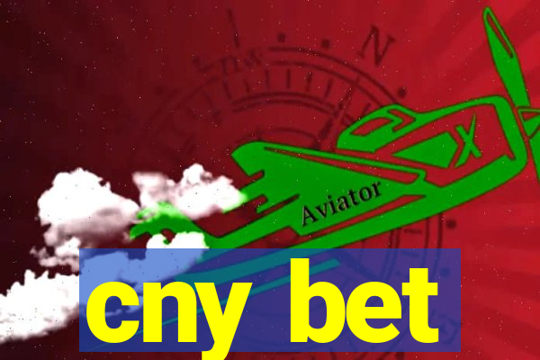 cny bet