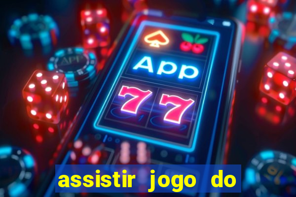 assistir jogo do corinthians ao vivo hoje multi