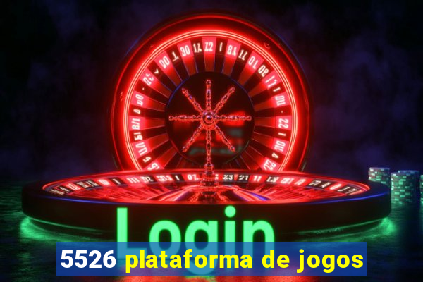5526 plataforma de jogos