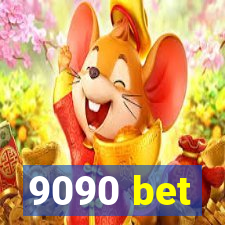 9090 bet