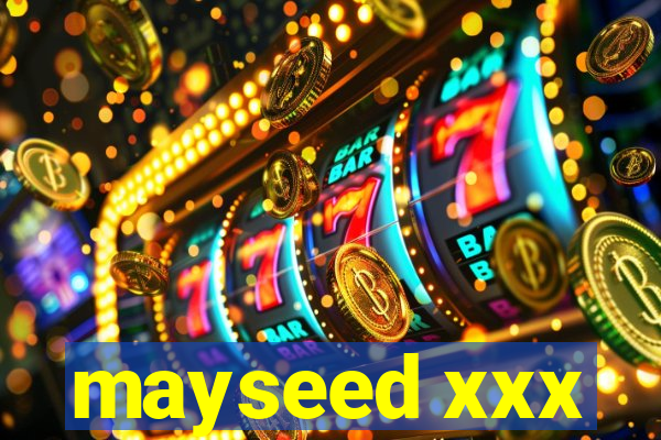 mayseed xxx