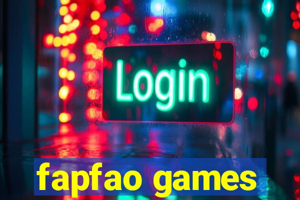 fapfao games