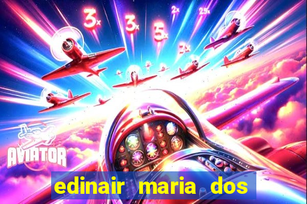 edinair maria dos santos moraes