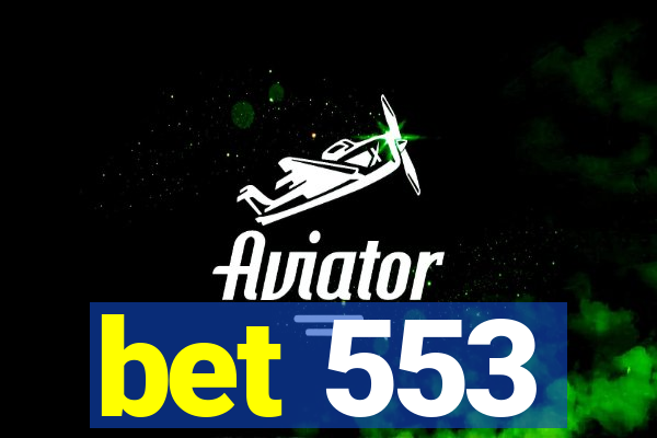 bet 553