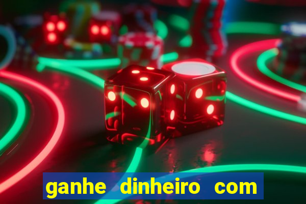 ganhe dinheiro com jogos online