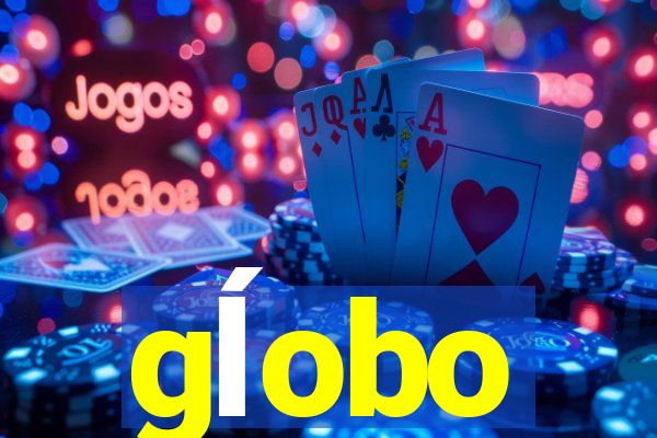 gĺobo