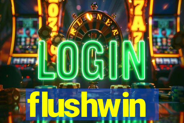 flushwin