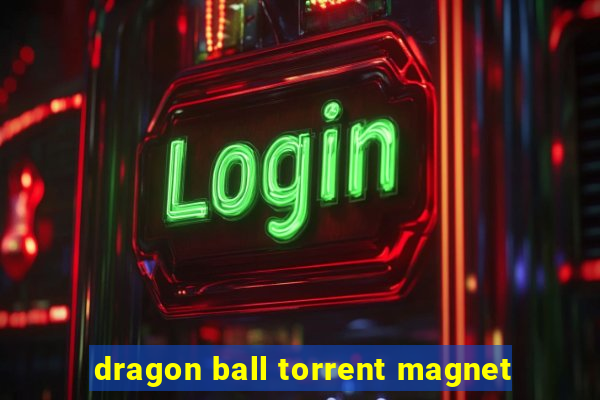 dragon ball torrent magnet