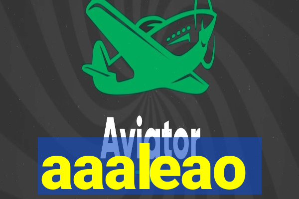 aaaleao