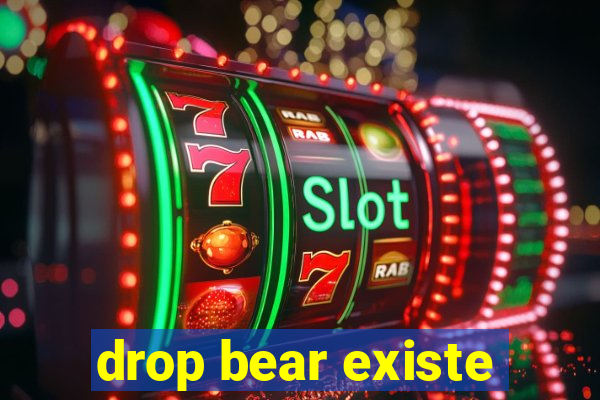 drop bear existe