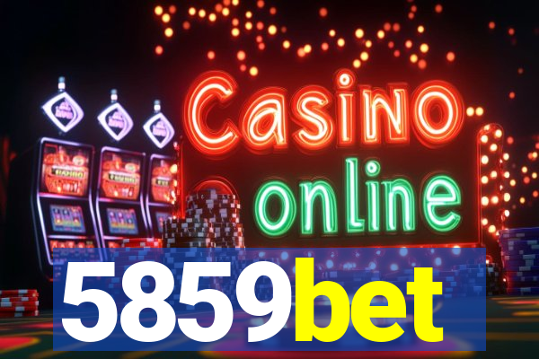 5859bet