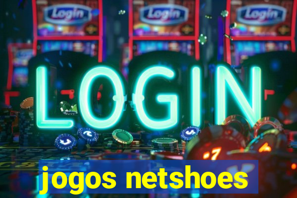 jogos netshoes
