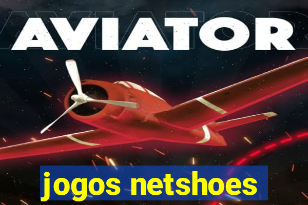 jogos netshoes