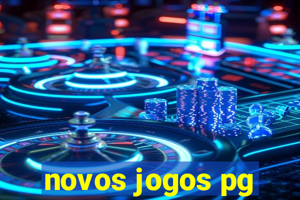 novos jogos pg